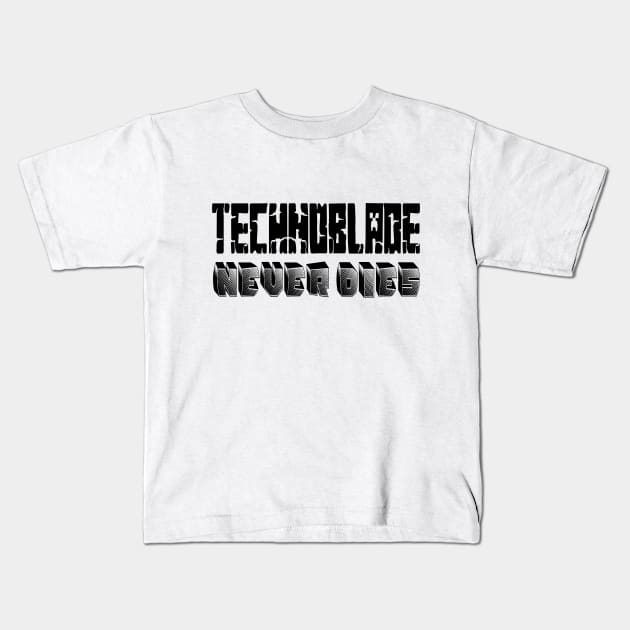 Technoblade Never Dies Kids T-Shirt by EleganceSpace